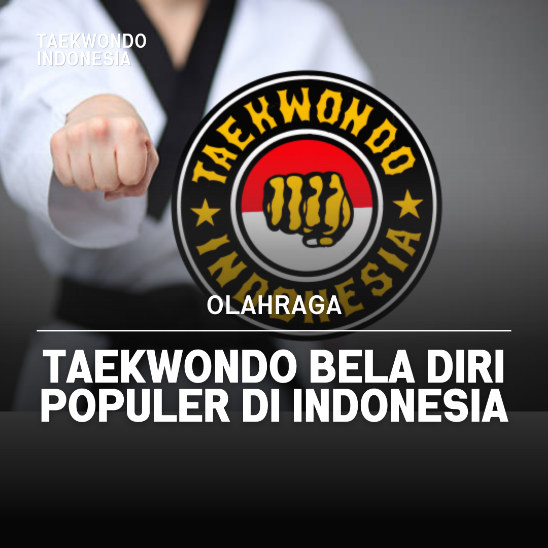 Kejuaraan Dunia Taekwondo: Puncak Prestasi dalam Seni Bela Diri Taekwondo Indonesia Dojang Purnamaz TC