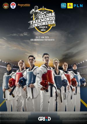Kejuaraan GELORA TAEKWONDO INDONESIA CHAMPIONSHIP 2025 GRIND ti-purnamaztc.com